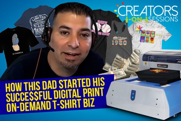 How This Dad Started His Succe$$ful Digital Print On-Demand T